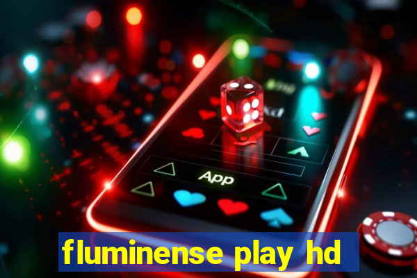 fluminense play hd